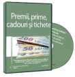 Premii, prime, cadouri si tichete acordate salariatilor