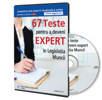 67 de Teste grila pentru a deveni Expert in Legislatia Muncii