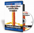 Harta completa a tuturor veniturilor platite de angajatori. Contributii si Impozite