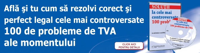 Cele mai controversate 100 probleme de TVA
