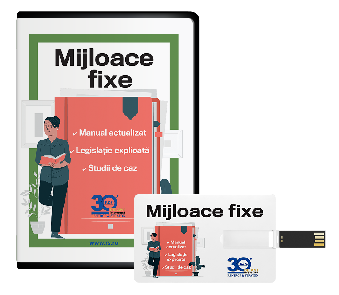 Mijloace fixe. Manual actualizat. Legislatie explicata. Studii de caz