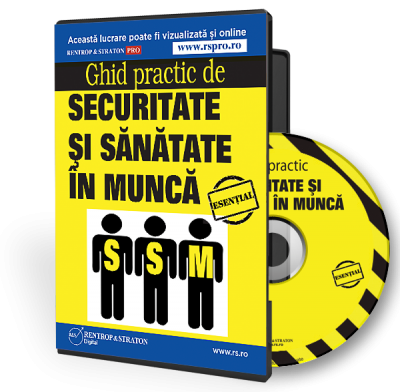 Ghid practic de Securitate si Sanatate in Munca