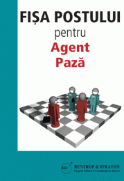 Fisa postului pentru Agent Paza