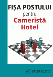 Fisa postului pentru Camerista Hotel