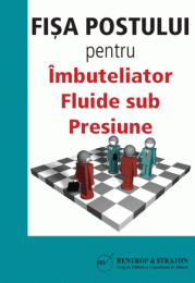 Fisa postului pentru Imbuteliator Fluide Sub Presiune