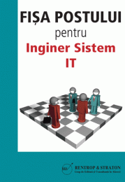 Fisa postului pentru Inginer Sistem IT