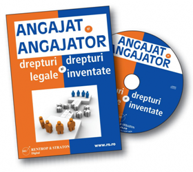 Angajat si angajator - drepturi legale si drepturi inventate