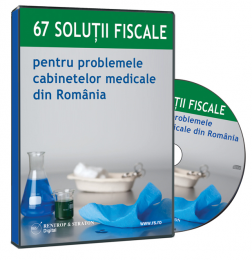 67 solutii fiscale pentru cabinetele medicale din Romania