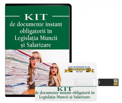 KIT-ul de documente instant obligatorii in Legislatia Muncii si Salarizare