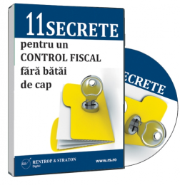 11 secrete pentru un control fiscal fara batai de cap