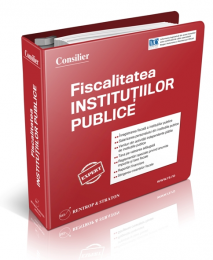 Consilier Fiscalitatea Institutiilor Publice