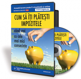 Cum sa iti platesti impozitele cand vrei, cu cele mai mici consecinte