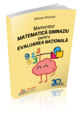 Memorator matematica gimnaziu pentru Evaluarea Nationala