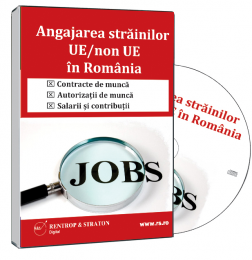 Angajarea strainilor UE/non UE in Romania
