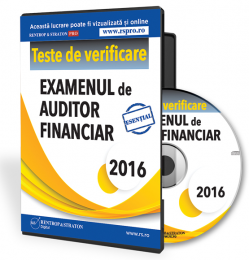 CD Teste de pregatire pentru examenul de auditor financiar 2016