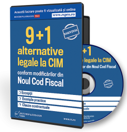 Alternative legale la CIM conform modificarilor din Noul Cod Fiscal