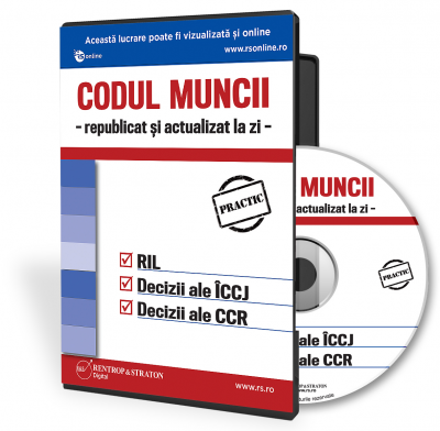 CD Codul Muncii republicat si actualizat la zi