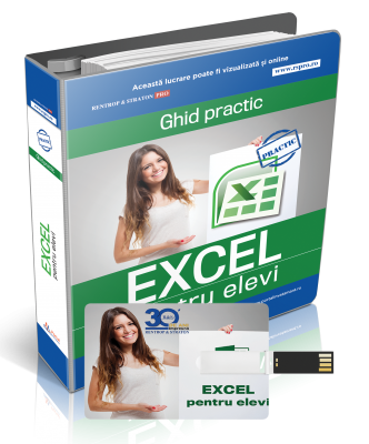 Ghid practic Excel pentru elevi + cadou Stick USB cu formulare rezolvate in format Excel