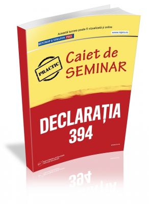 Caiet de seminar. Declaratia 394
