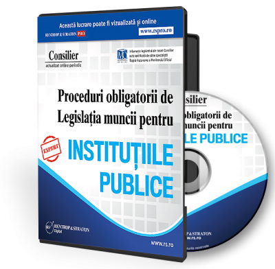 CD Consilier Proceduri obligatorii de Legislatia muncii pentru Institutiile publice