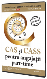 CAS si CASS pentru angajatii part-time 2017