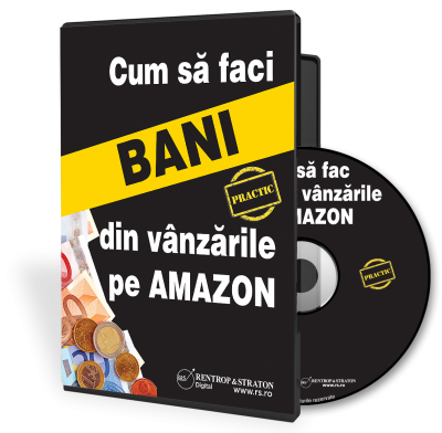 Cum sa faci bani din vanzarile pe Amazon