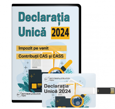 Declaratia Unica 2024. Impozit pe venit. Contributii CAS si CASS