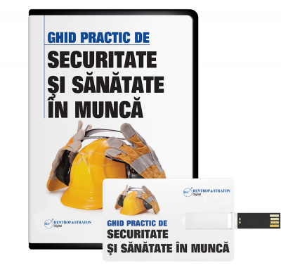 Ghid practic de Securitate si Sanatate in Munca