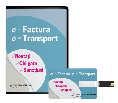 E-Factura. E-Transport. Restart pentru sistemul fiscal din Romania