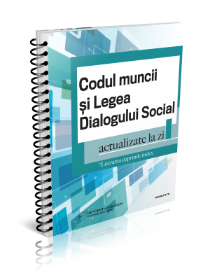 Codul muncii si Legea Dialogului Social