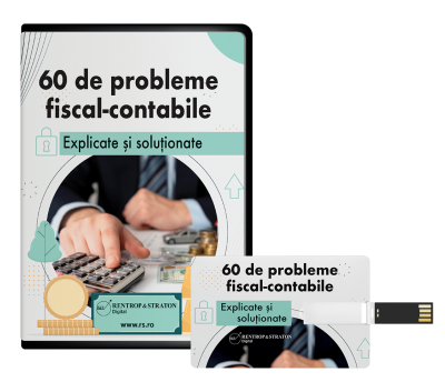 60 de probleme fiscal-contabile, explicate si solutionate