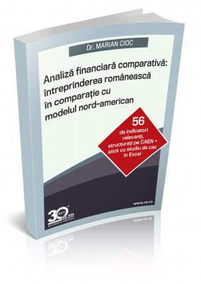 Analiza financiara comparativa: intreprinderea romaneasca in comparatie cu modelul nordamerican