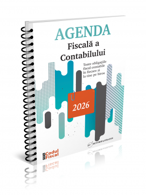 Agenda Fiscala a Contabilului 2026