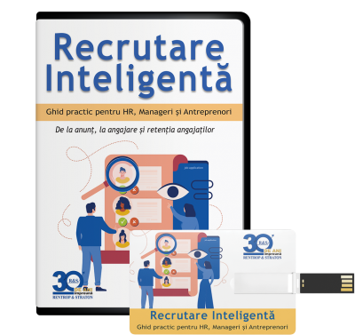 Recrutare Inteligenta – Ghid practic pentru HR, Manageri si Antreprenori