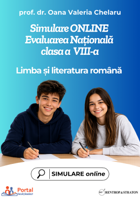 Simulare ONLINE - Evaluarea Nationala - Limba si literatura romana