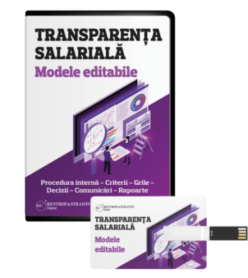 Transparenta salariala. Modele editabile - Procedura interna - Criterii - Grile - Decizii - Comunicari - Rapoarte