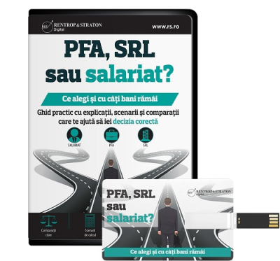 PFA, SRL sau salariu? Comparatie practica