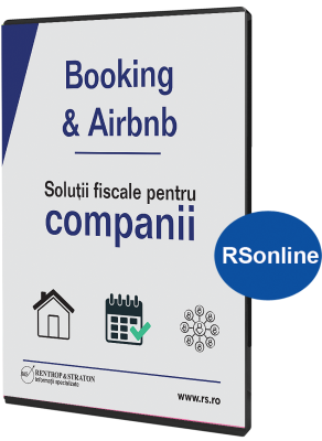 Booking & Airbnb. Solutii fiscal-contabile pentru companii