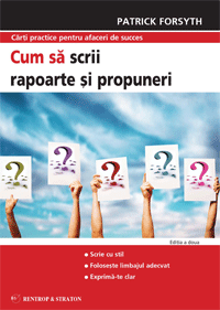Cum sa scrii rapoarte si propuneri