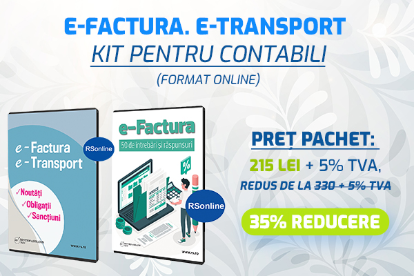 Kit pentru contabili: Totul despre e-Factura si e-Transport
