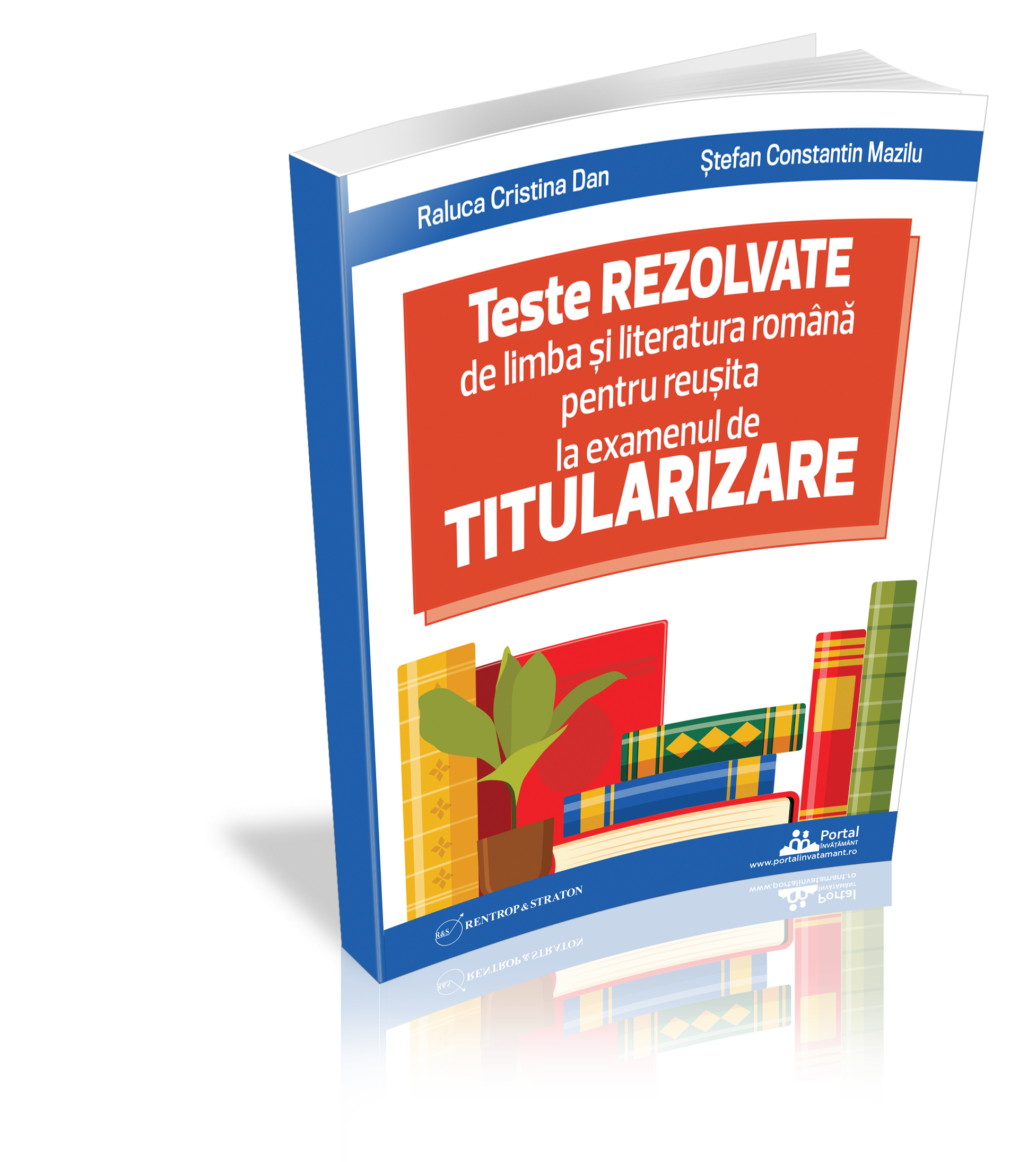 Teste REZOLVATE de limba si literatura romana pentru reusita la examenul de TITULARIZARE - profesori