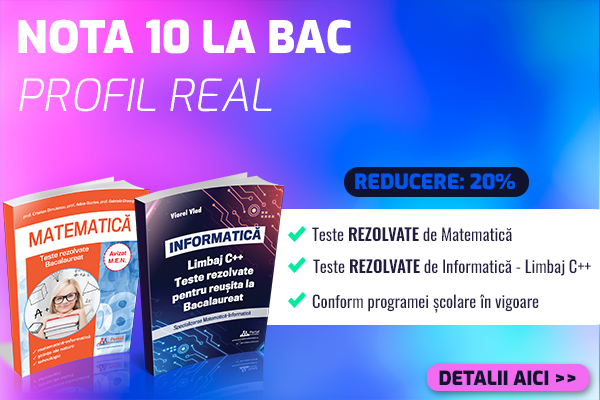 Bacalaureat 2023 profil real: Teste rezolvate la Matematica si Informatica