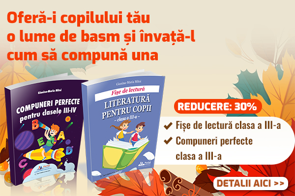 Culegeri pentru clasele a III-a si a IV-a: Fise de lectura si Compuneri