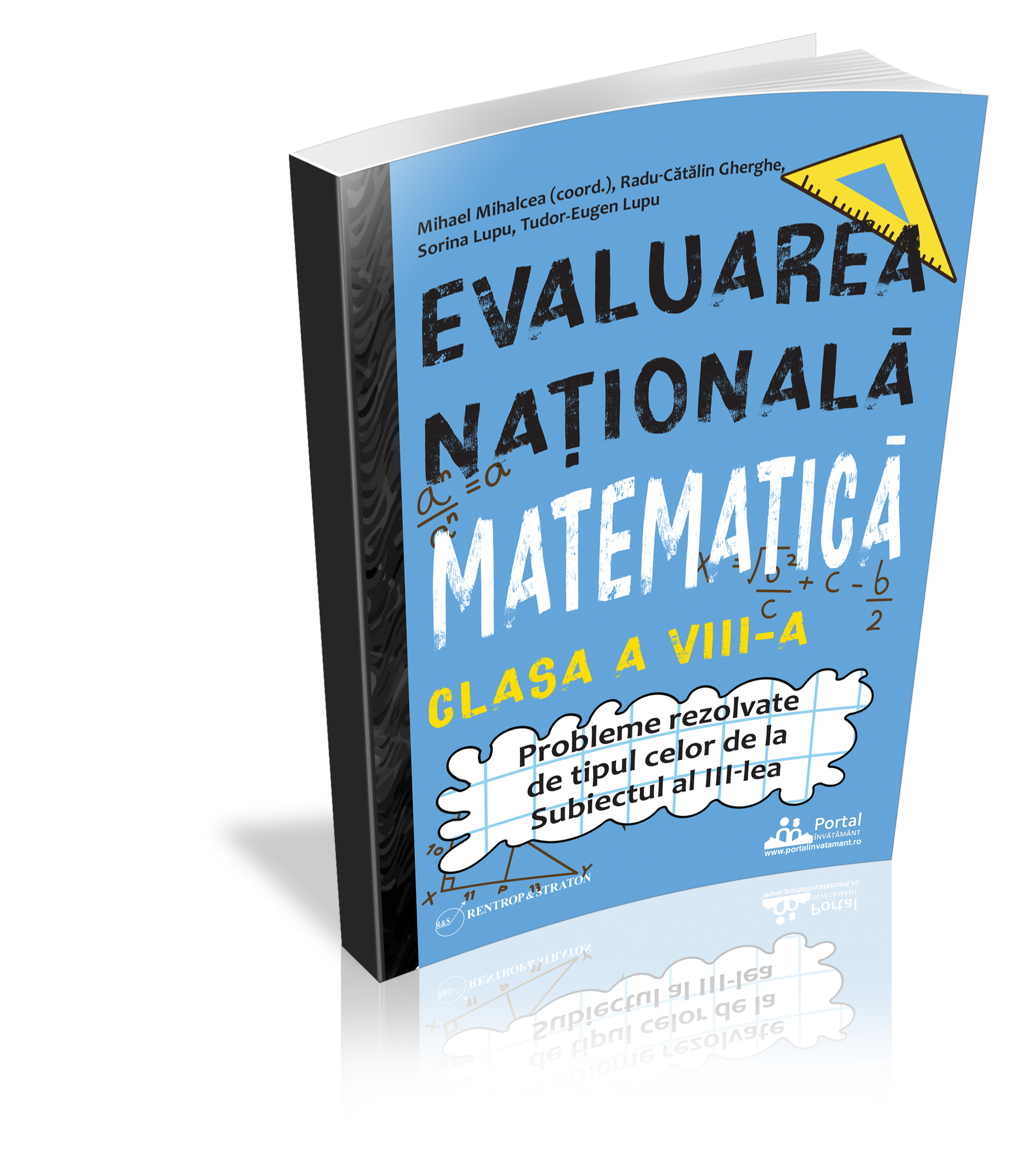 Evaluarea Nationala Matematica clasa a VIII-a - Probleme rezolvate tip Subiectul al III-lea