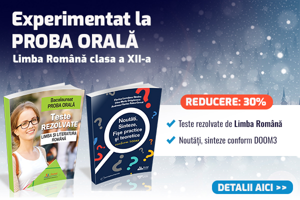BAC 2024 proba orala: Teste rezolvate la Limba Romana si Fise practice conform DOOM3