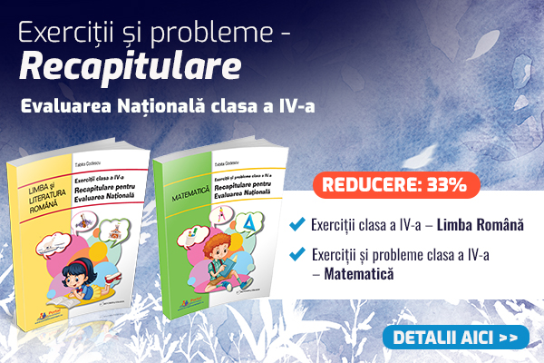 Evaluare Nationala clasa IV-a: Exercitii la Limba Romana si Matematica 