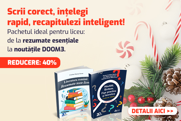 BAC 2026 Limba Romana: Rezumate texte si Ghid DOOM3