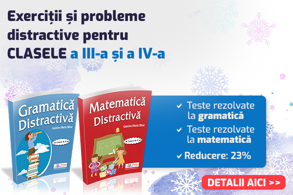 Gramatica si Matematica Distractiva - Exercitii rezolvate pentru clasele III-IV  