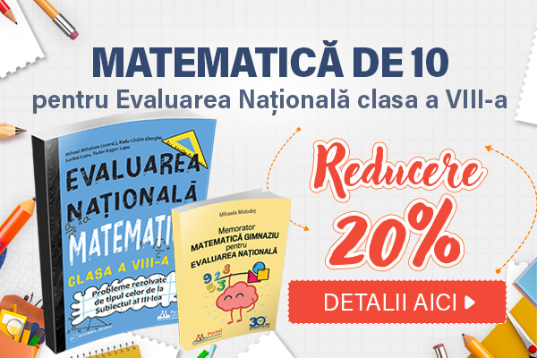 Pregatire la Matematica cls. VIII - Probleme Rezolvate Subiectul III + Memorator