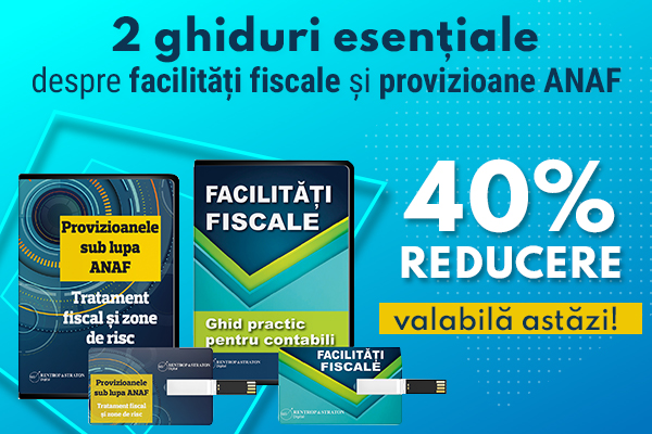 Kit de siguranta fiscala: optimizarea facilitatilor si gestionarea provizioanelor  